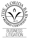 The Florida Bar Board Certified Business Litigation