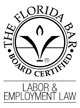 The Florida Bar Board Certified Labor & Employment Law