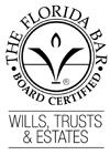 The Florida Bar Board Certified Wills, Trusts & Estate